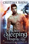 Where Sleeping Dragons Lie