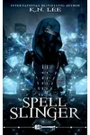 Spell Slinger