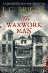 The Waxwork Man
