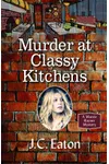 Murder at Classy Kitchens