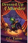 Dressed Up 4 Murder