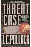 Threat Case