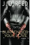Surrender Your Love