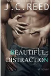 Beautiful Distraction