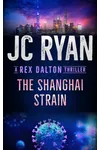 The Shanghai Strain