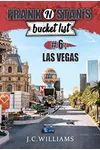 Frank 'n' Stan's Bucket List #6 - Las Vegas