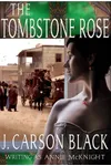 The Tombstone Rose
