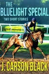 The BlueLight Special