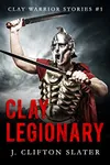 Clay Legionary