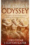 The Gygax Odyssey