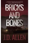 Bricks and Bones