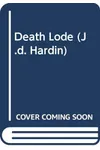 Death Lode