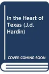 In the Heart of Texas