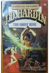 The Ghost Mine
