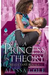 A Princess in Theory