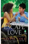 Can't Escape Love