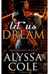 Let Us Dream
