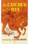 The Catcher in the Rye