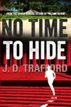 No Time To Hide