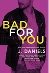 Bad for You