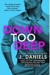 Down Too Deep