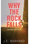 Why the Rock Falls