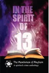 In the Spirit of 13