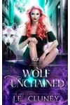 Wolf Unchained