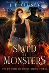 Saved by Monsters