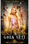 Amber Goes Yeti