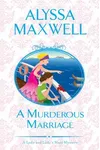 A Murderous Marriage