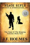 The Case of the Missing Trailer Park Girl