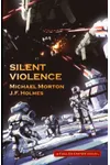 Silent Violence