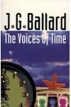 The Voices of Time