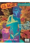 J.G. Ballard Conversations