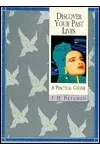 Discover Your Past Lives