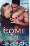 Come To Me