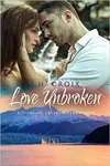 Love Unbroken