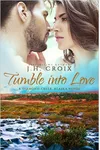 Tumble Into Love