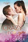 Crazy For You