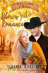 Blown Into Romance