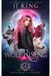 Wolf Rising