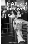 Hail and Farewell