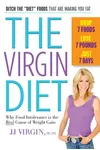 The Virgin Diet / The Zero Tolerance Diet
