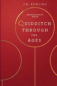 Quidditch Through the Ages (As: Kennilworthy Whisp)