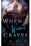 When Wicked Craves