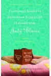 Everything I Needed to Know About Being a Girl I Learned From Judy Blume