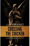 Crossing the Chicken