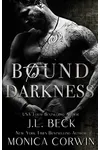 Bound to Darkness