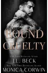 Bound to Cruelty